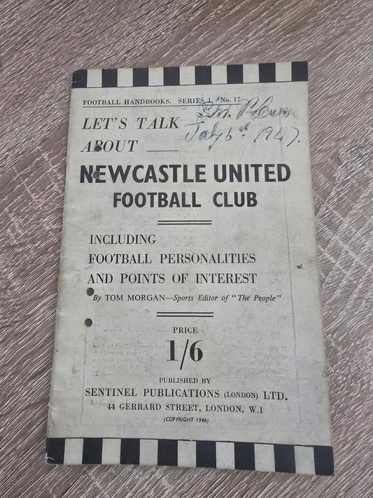 Newcastle United lets talk about football 1947 book
